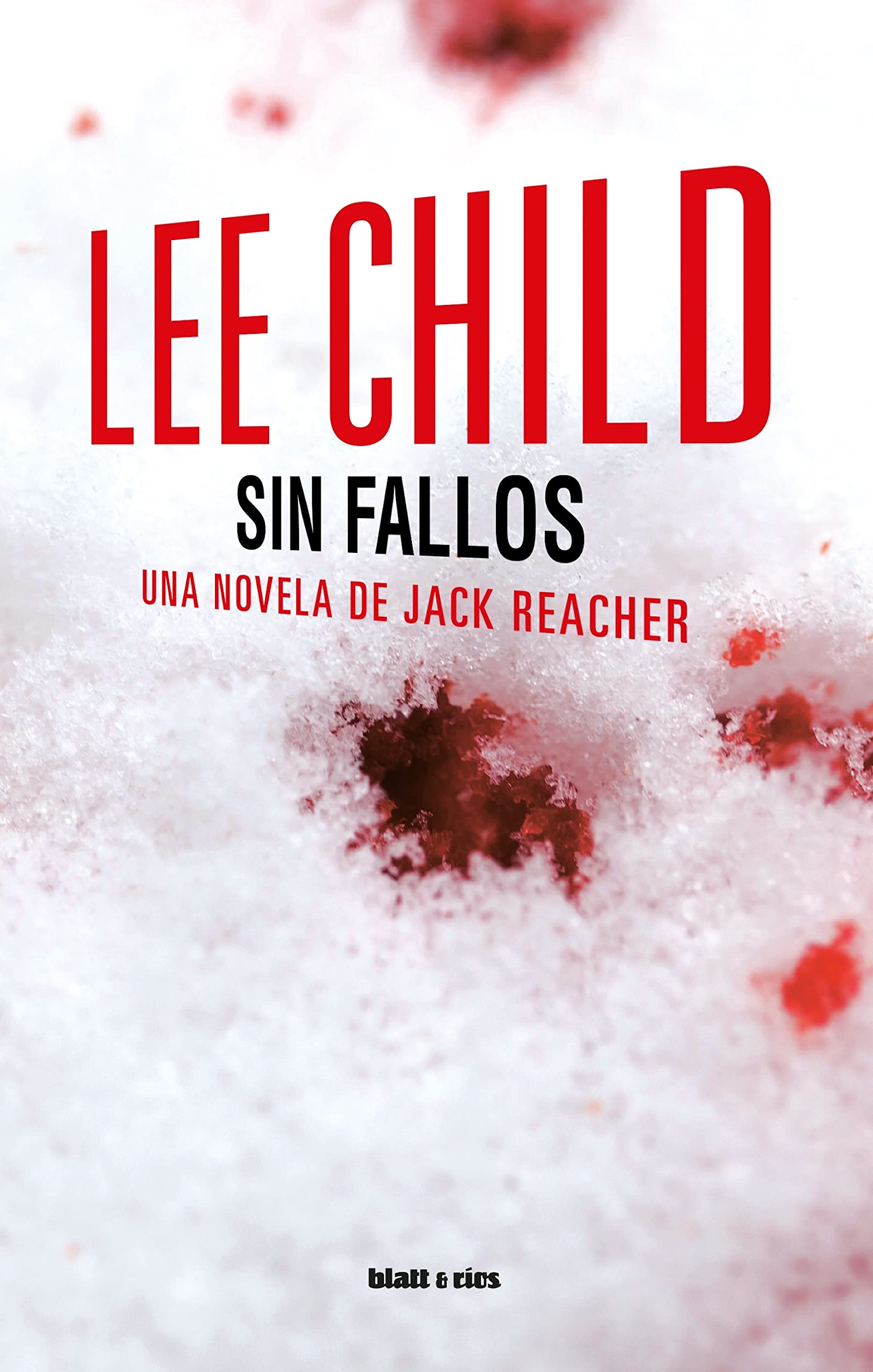 Sin fallos: Una novela de Jack Reacher (Spanish Edition)