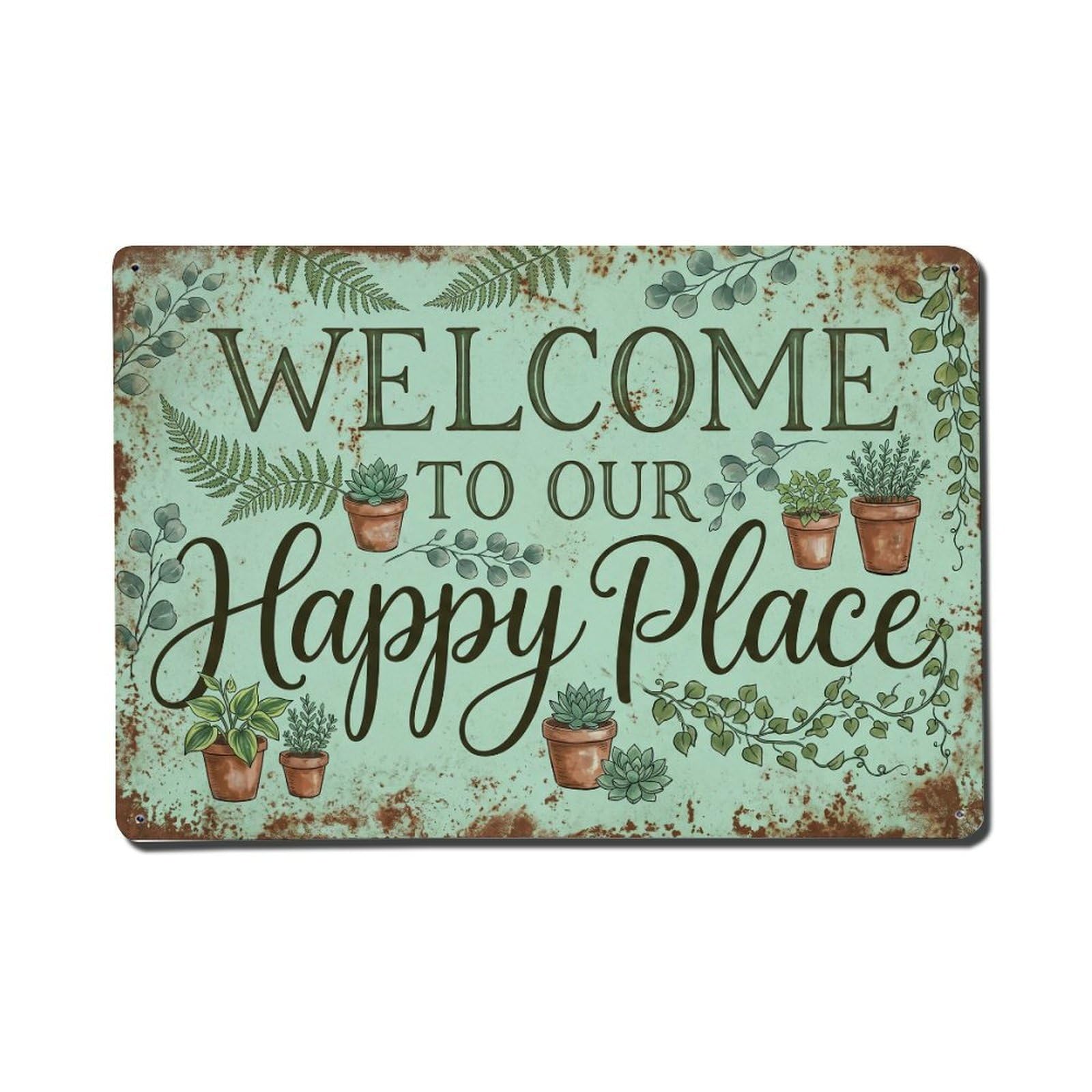 Welcome To Our Happy Place Greenhouse Garden Metal Tin Sign Plaque Wall Decor for Cafe, Club Bar, Office, Home Garden Metal Poster 8x12Inch
