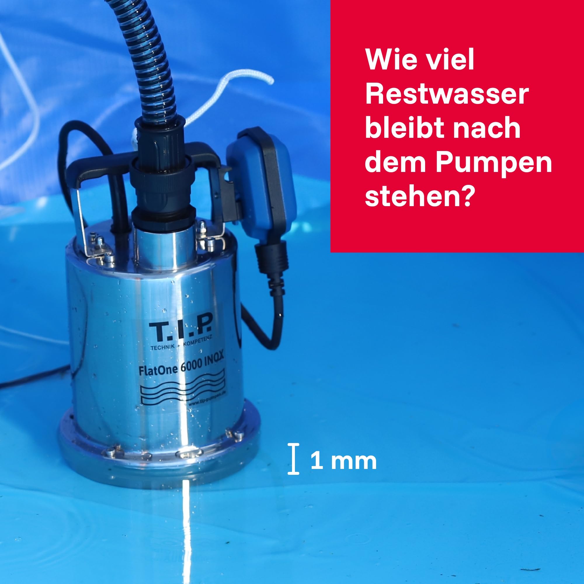 T.I.P. Drainagetauchpumpe - Poolentwässerungspumpe Edelstahl (6.000l/h Fördermenge, 1mm flachabsaugend, 6m Förderhöhe, Verhindert Ansaugen der Poolbodenfolie, Rückschlagventil) FlatOne6000 IX, 30440