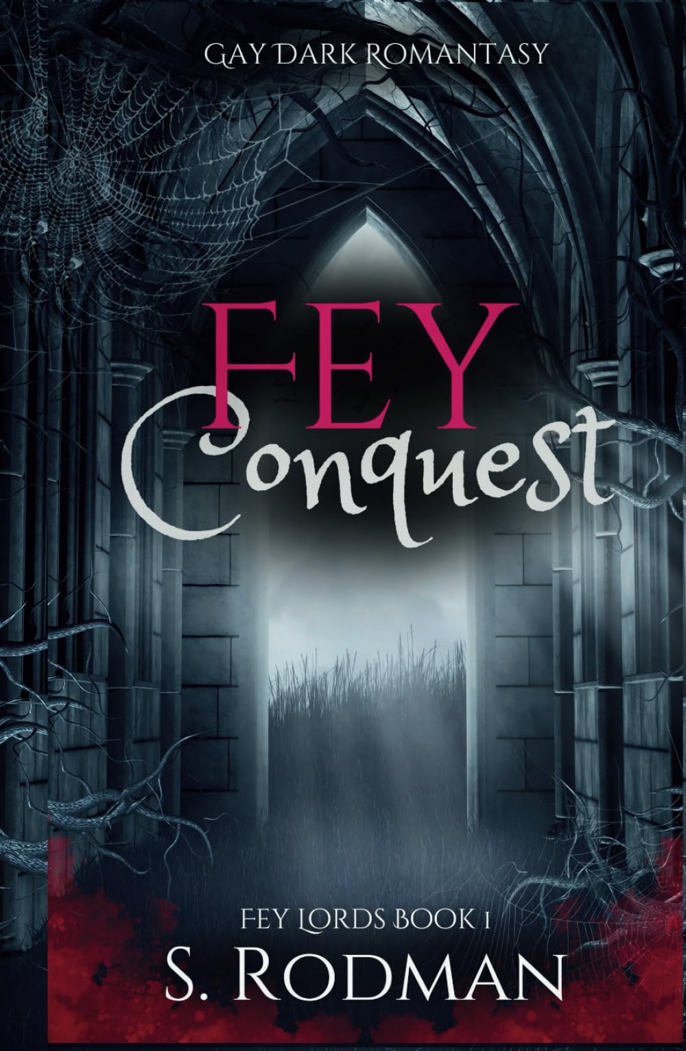 Fey Conquest: Gay Dark Romantasy (Fey Lords)