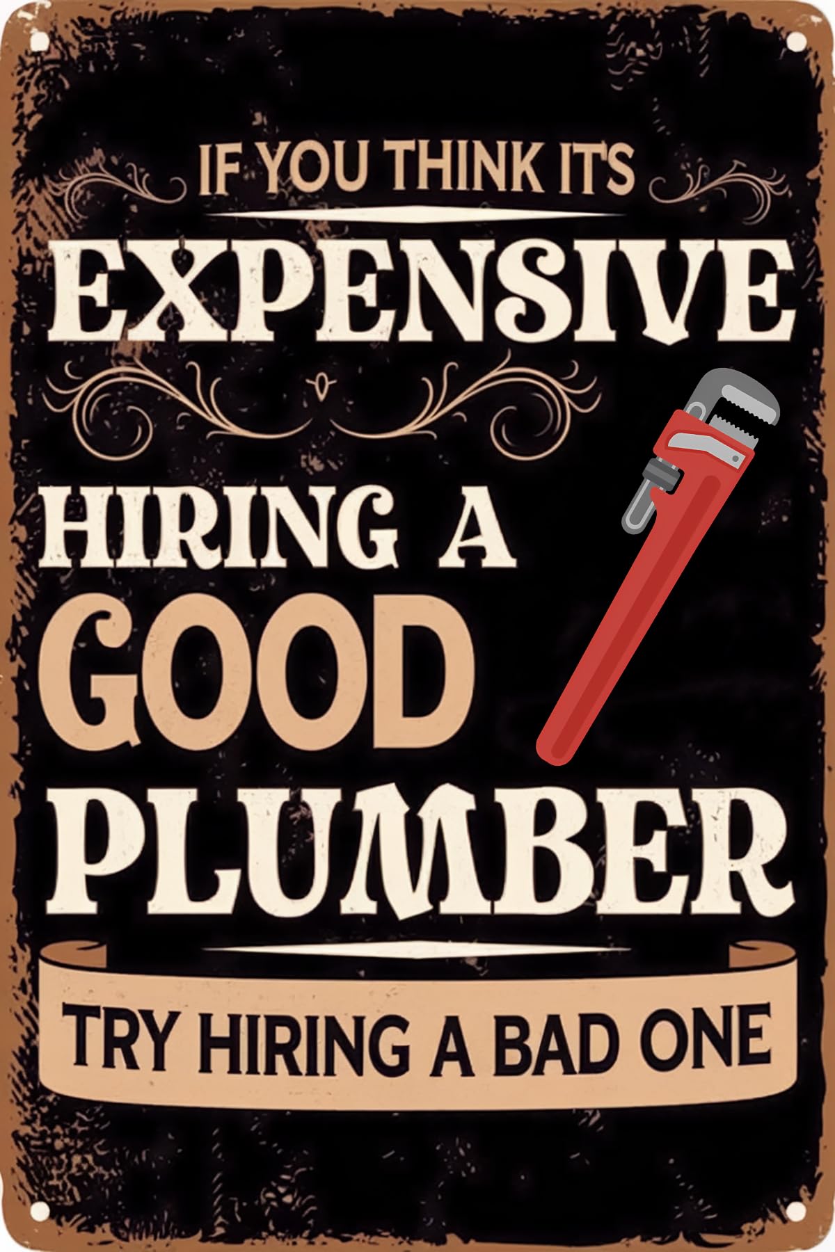 DEBAOABX Vintage Plumber Plumbing QuoteMetal Tin Signs Funny Wall Art Home Decor for Plumbing Room Garage Decor 8x12 Inch