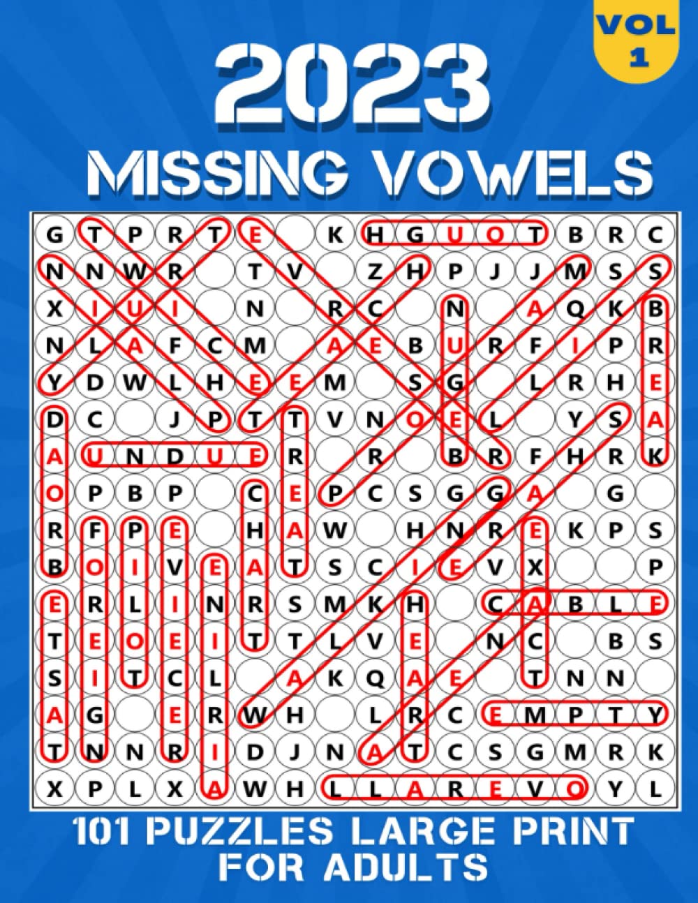 2023 Missing Vowels Large Print: Missing Vowels Word Search Puzzle Books for Adults,Over 101 Missing Vowels Puzzles Large for Adults and Seniors with