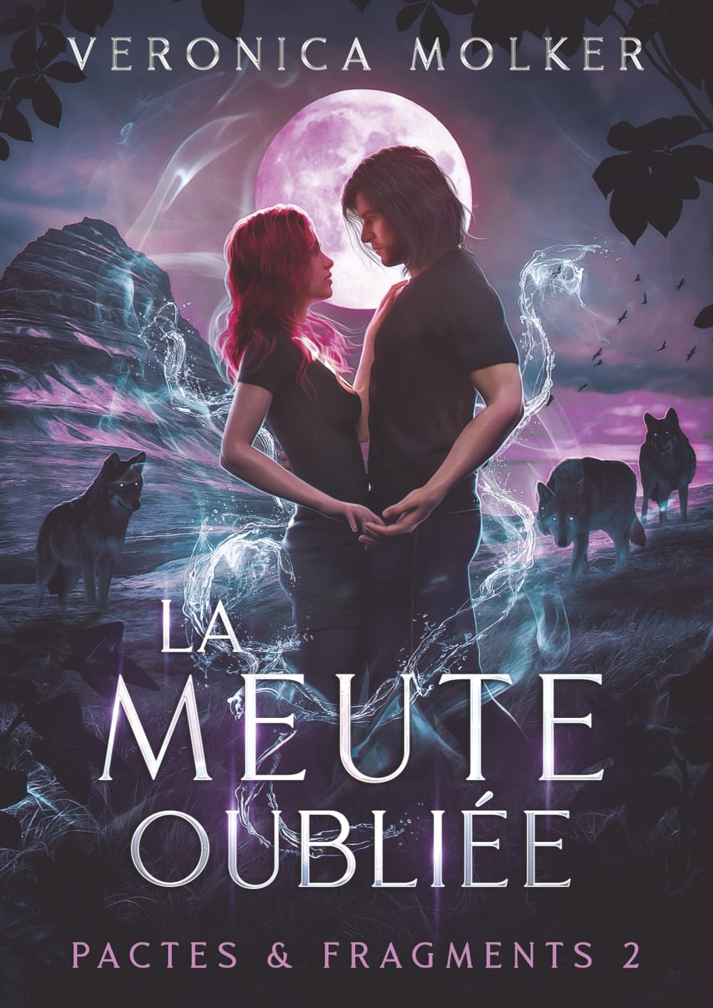 La Meute Oubliée (Pactes et Fragments)