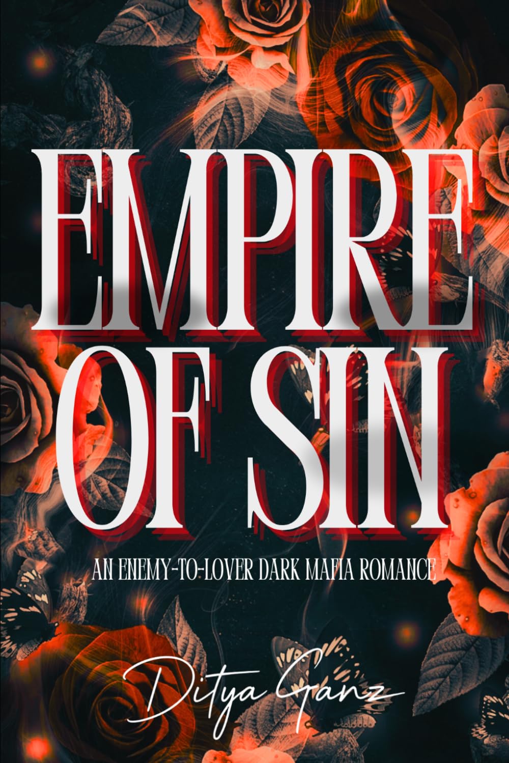 Empire of Sins: An Enemies-to-Lovers Dark Mafia Romance: 2 (Twisted Morality)