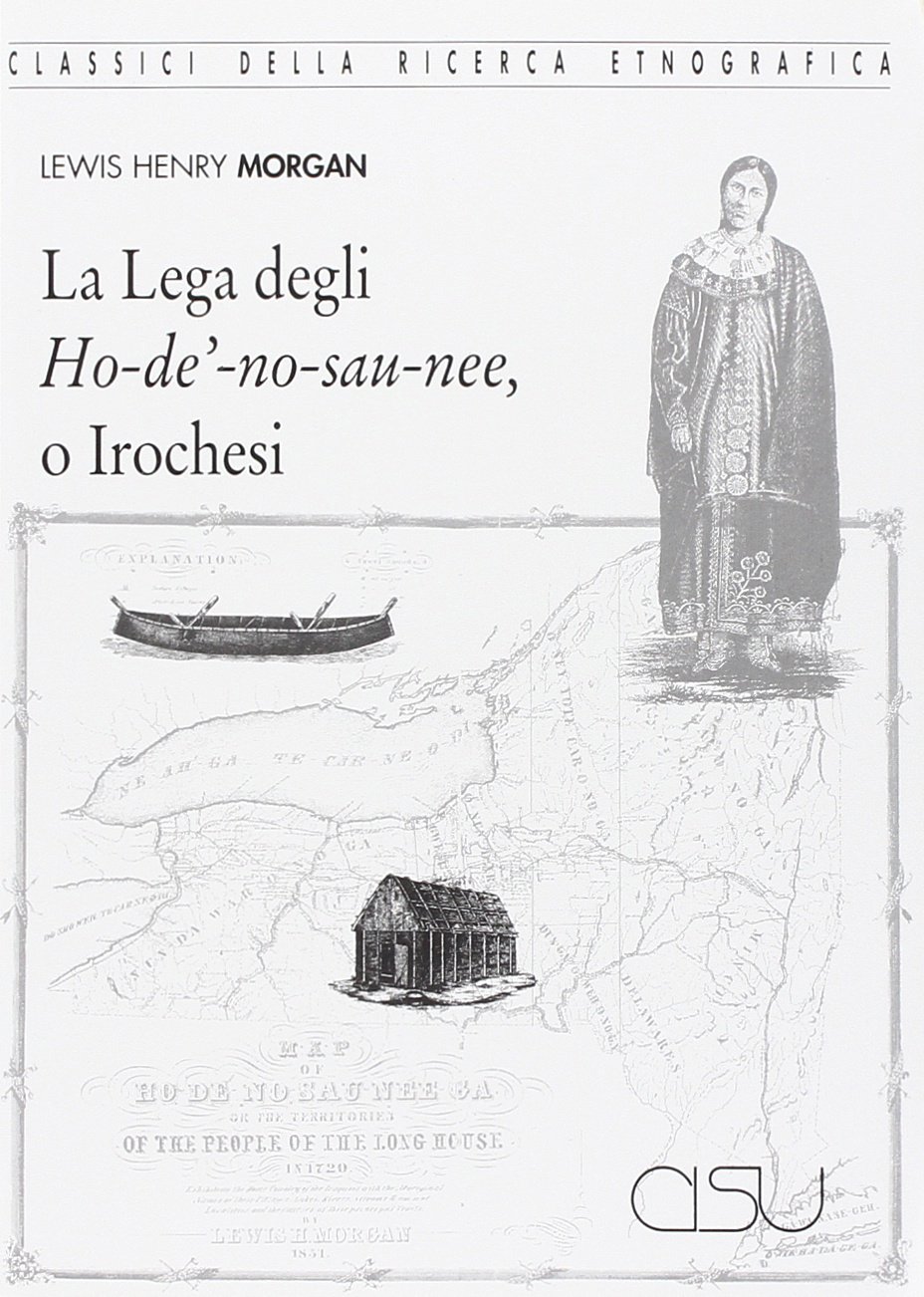 La lega degli Ho-de'-no-sau-nee o irochesi