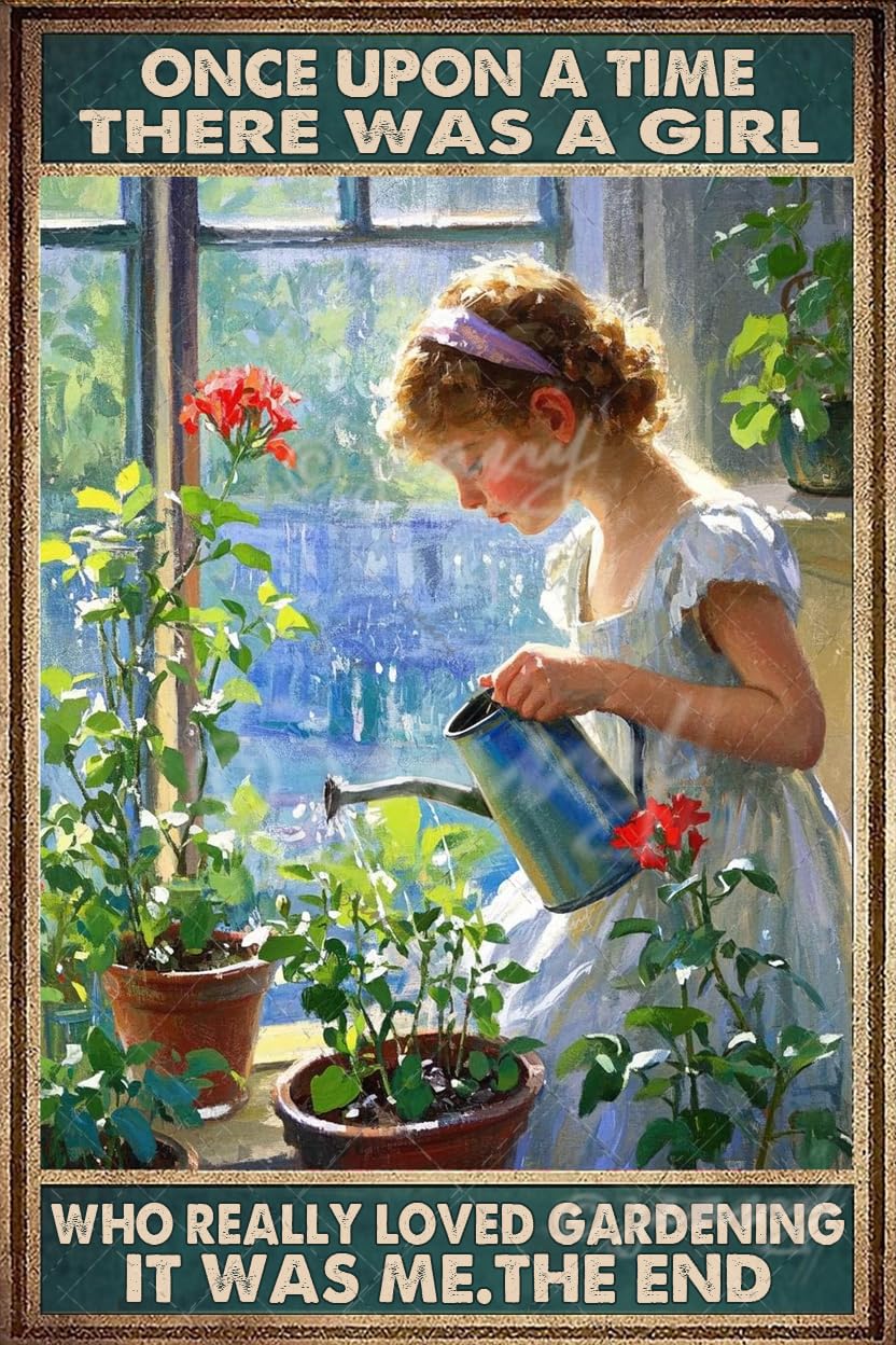 Funny Garden Decor Gardeners Gifts for Women Once Upon A Time There was A Girl Who Really Loved Gardening Vintage Metal Sign,8x12 inches,Aluminum