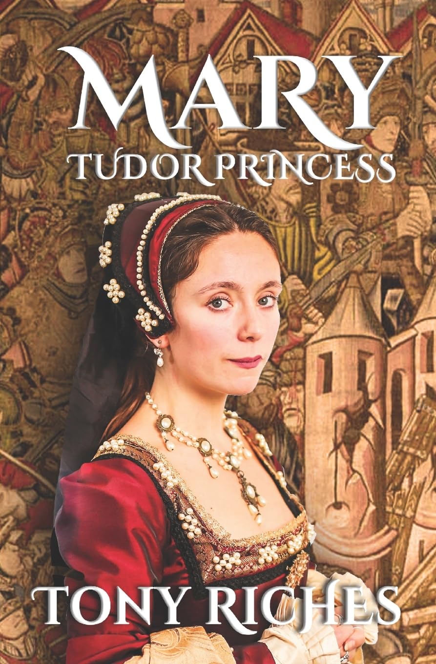 MARY - Tudor Princess: 1 (The Brandon Trilogy)