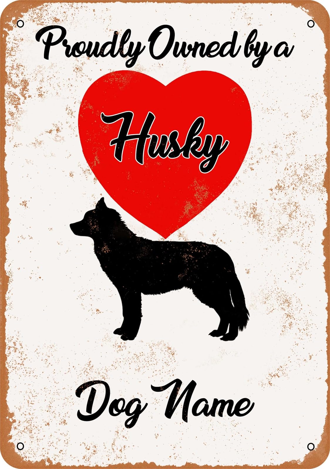 Metal Sign - CUSTOM DOG NAME - Husky - Vintage Look home decor