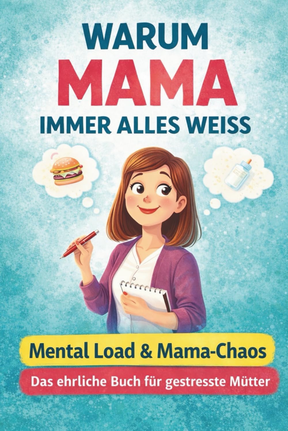 Warum Mama immer alles weiß: 80 liebevolle und humorvolle Gründe, warum Mütter echte Superkräfte haben | Das perfekte Geschenk zum Muttertag (Warum? ... Buchreihe über Familie und das echte Leben)