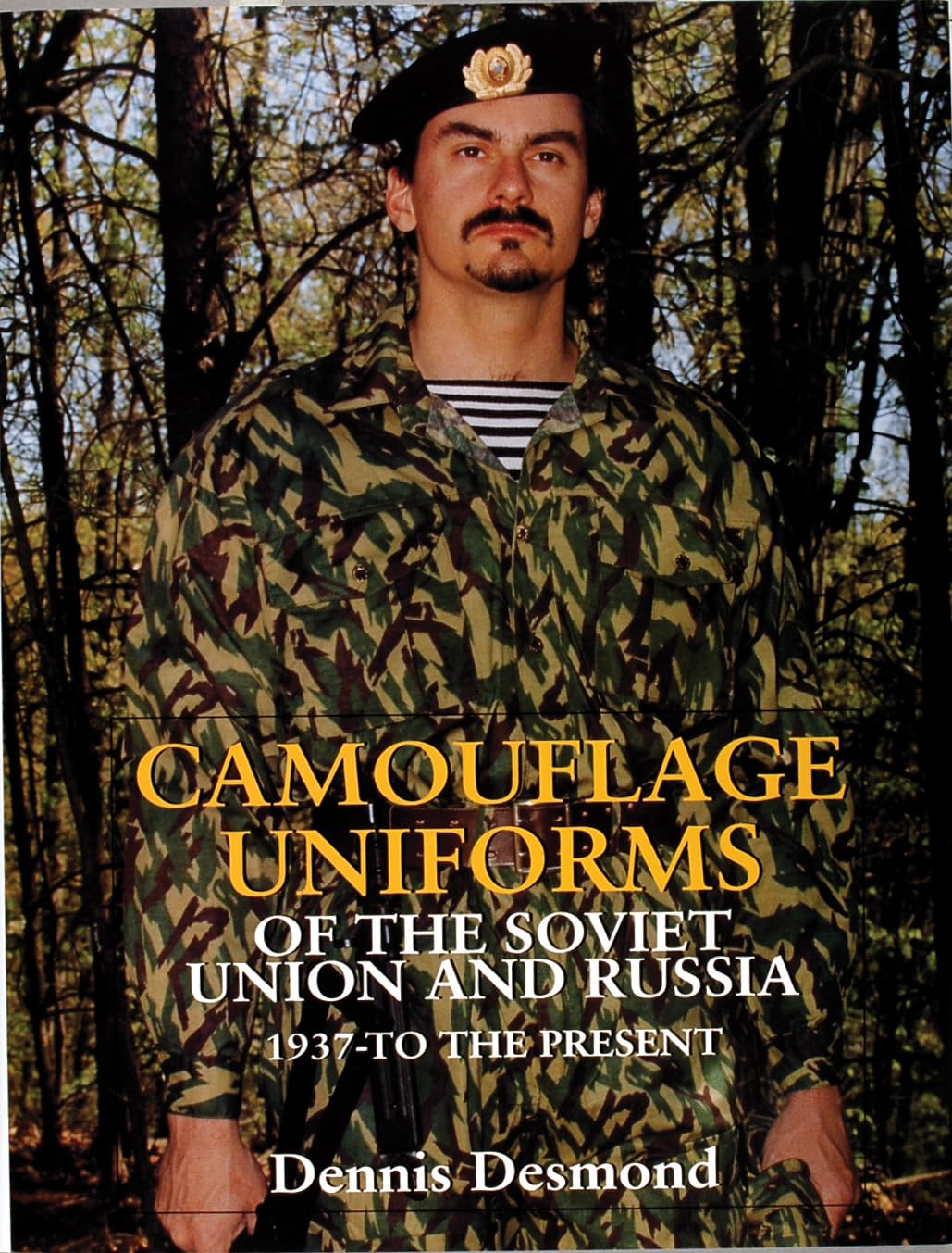 Camouflage Uniforms of the Soviet Union and Russia: 1937 to the Present (Schiffer Military History)