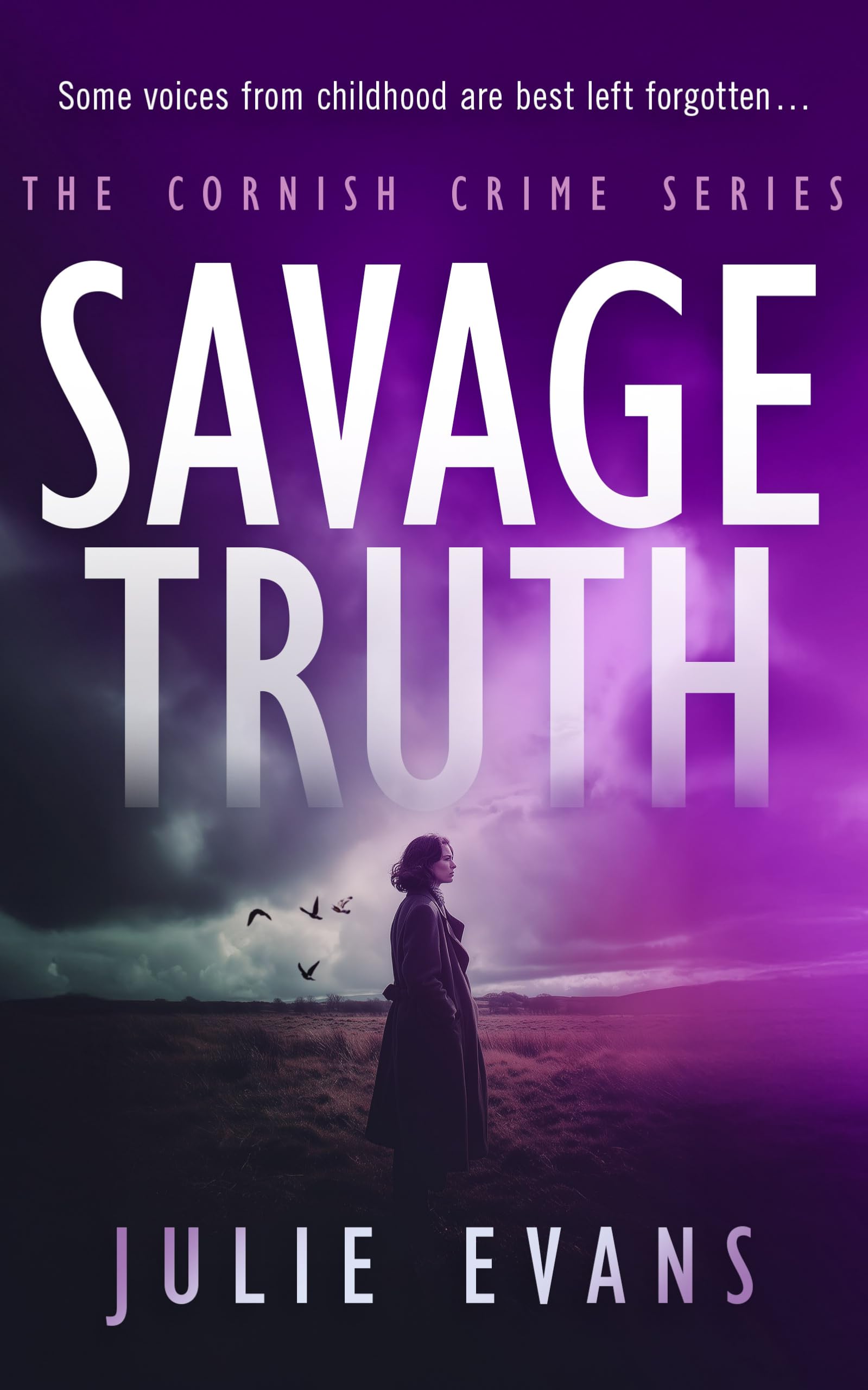 Savage Truth: 6 (Cornish Crime)
