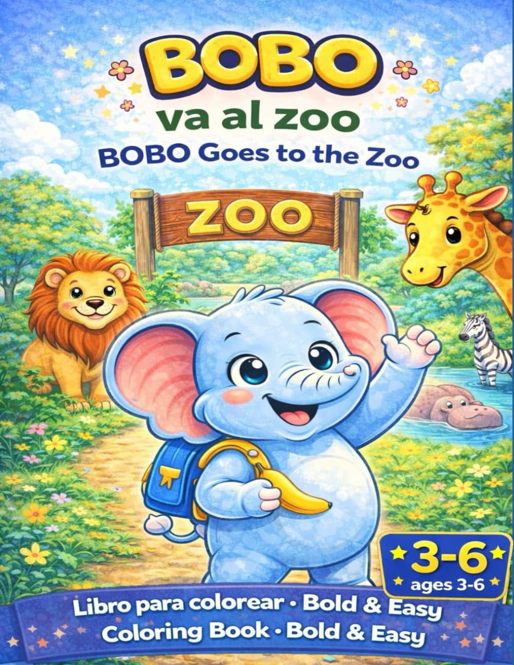 BOBO VA AL ZOO: COLOREANDO CON BOBO 3-6 años (Coloring with BOBO)
