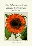 Die Pflanzenwelt des Hortus Eystettensis - Brun Appel, Werner Dressendörfer, Hans-Otto Keunecke, Bernd Ringholz 