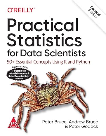 Buy Practical Statistics for Data Scientists: 50+ Essential Concepts ...