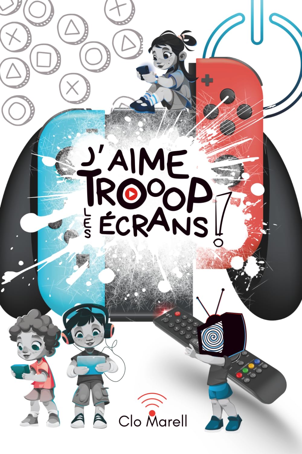 J'AIME TROOOP LES ÉCRANS !