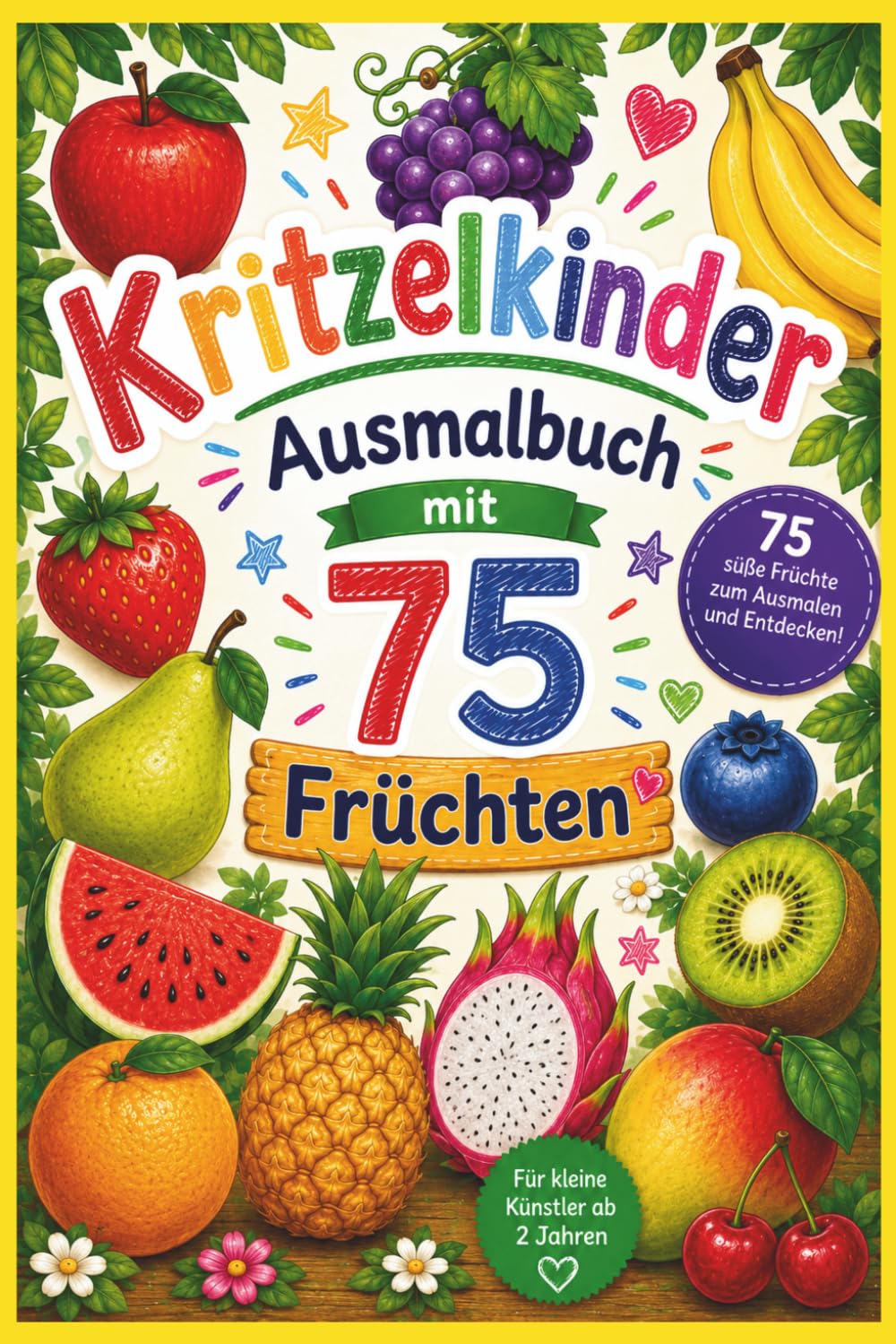 Kritzelkinder Ausmahlbuch mit 75 Früchten