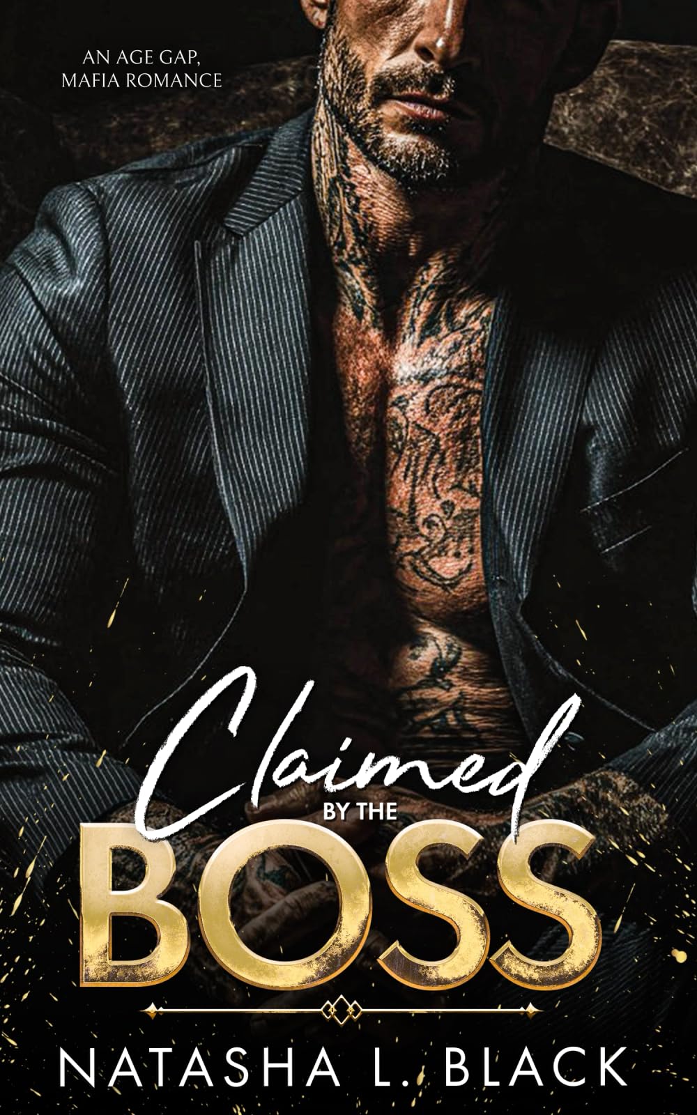 Claimed by the Boss: An Age Gap, Mafia Romance (Sinful Mafia Daddies)