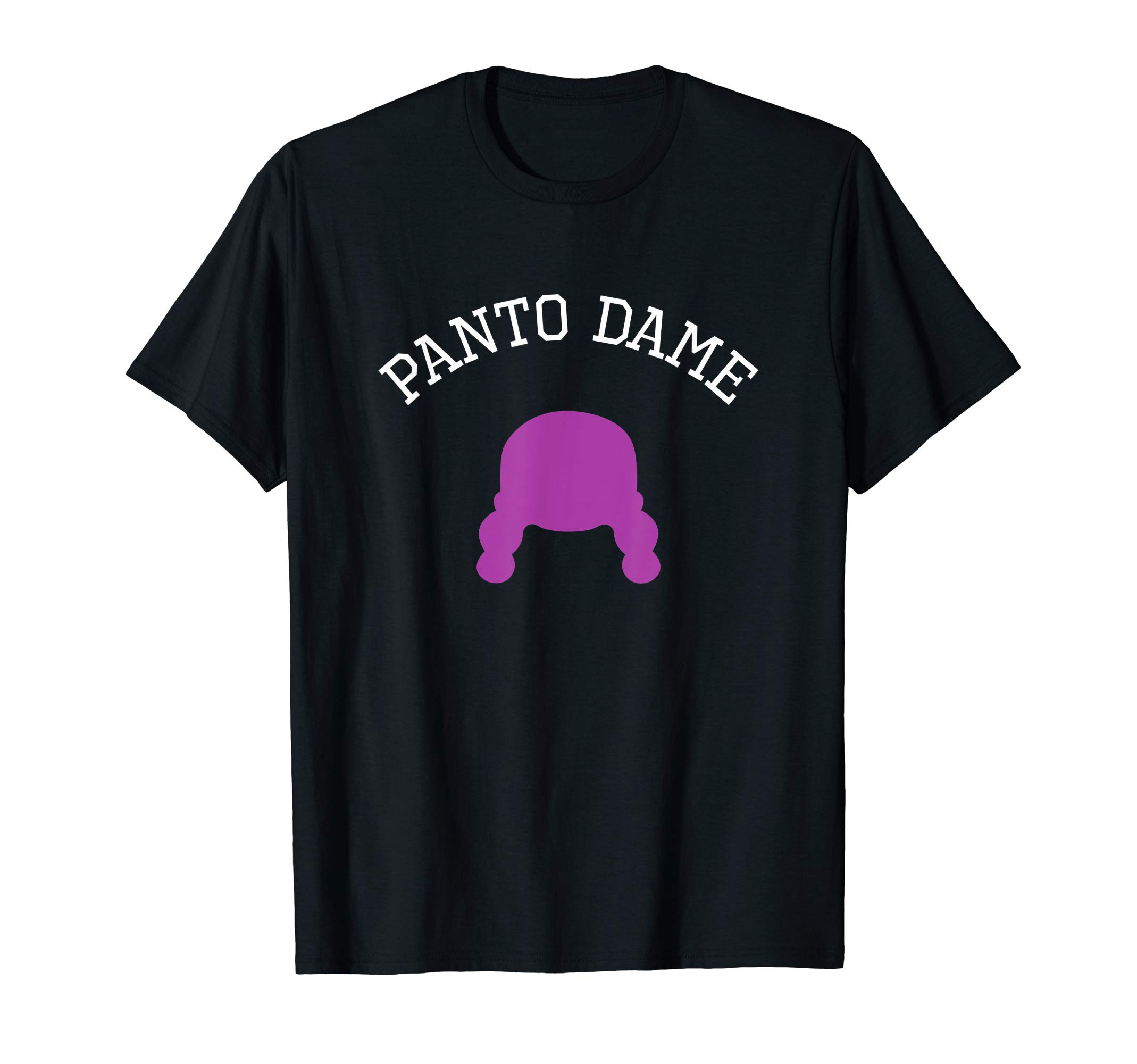 Panto Dame Pantomime Dame T-ShirtOEKO-TEX STANDARD 100