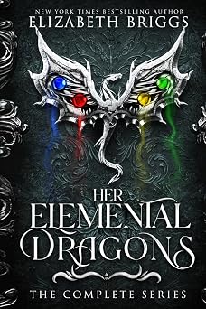 Her Elemental Dragons The Complete Series