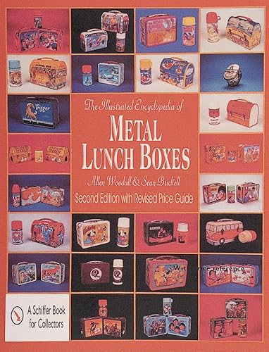 Preisvergleich Produktbild The Illustrated Encyclopedia of Metal Lunch Boxes