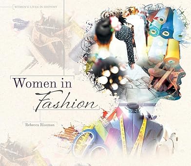 Women in Fashion (Women's Lives in History)-Wow! eBook