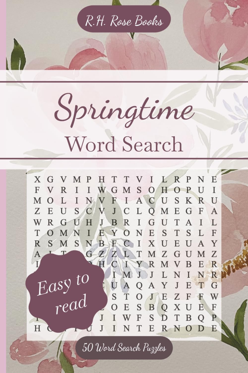 Springtime Word Search: 6x9 Larger Print Word Search Book with 50 relaxing puzzles of spring inspired words