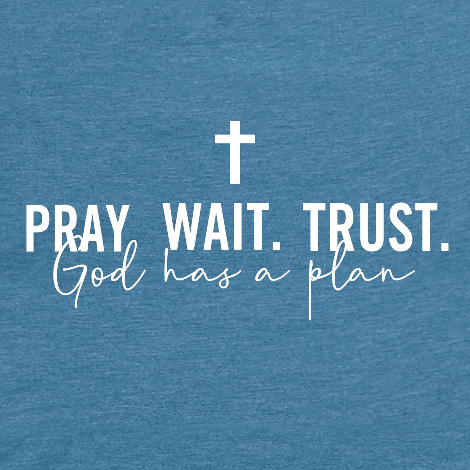 ROSEPARK Women Pray Wait Trust Cute Graphic Tee Shirts - Image 3