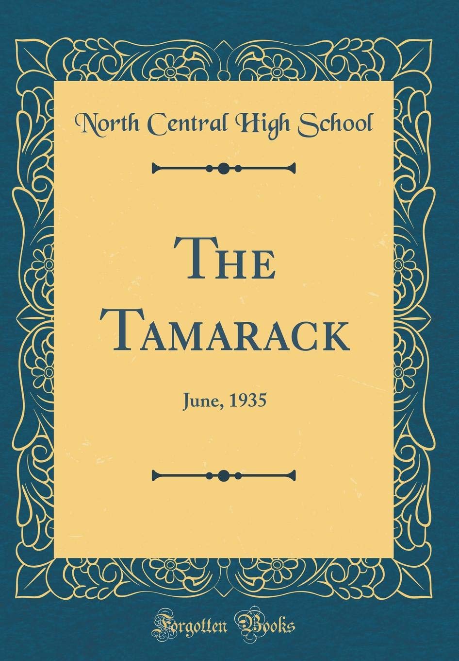 The Tamarack: June, 1935 (Classic Reprint)