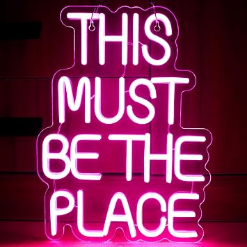 This Must Be The Place Neon Sign for Wall Decor LED Neon Sign Aesthetic Bedroom Decor Pink Text Neon Light Sign Pink Room Decor for Girls Neon Signs for Party Birthday Size 11.0 * 15.0 inchesXD063