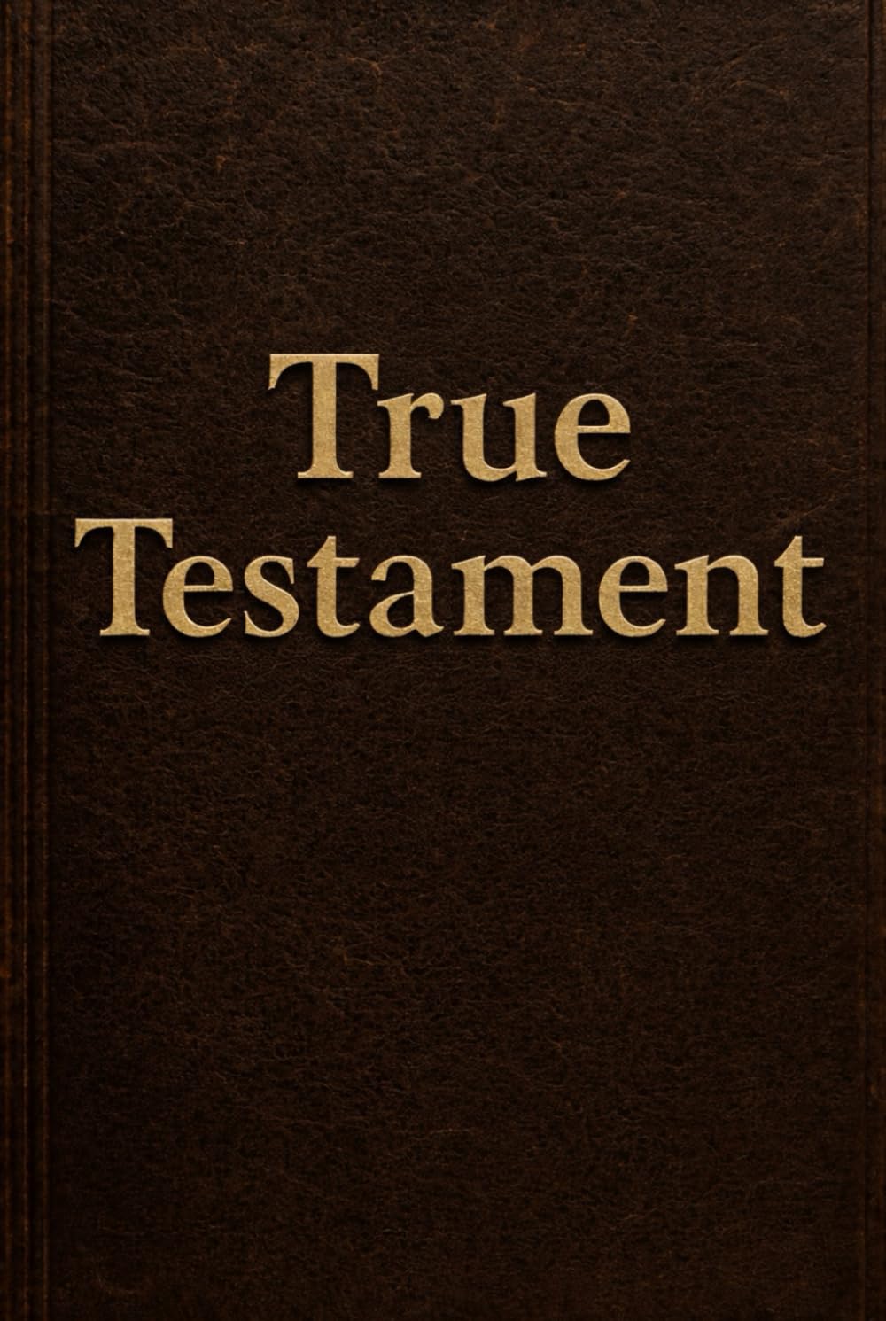 True Testament