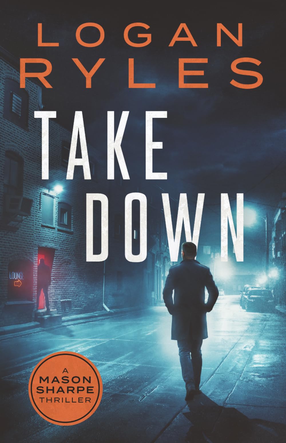 Take Down (Mason Sharpe Thrillers)