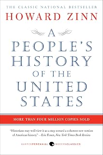 A People's History of the United States by Howard Zinn: Iconic Bottom-Up View of American History