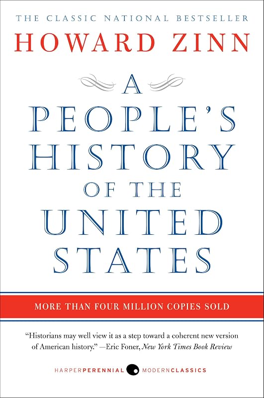 Una historia popular de los Estados Unidos: un libro nacional más vendido sobre la historia de los Estados Unidos y la lucha por la igualdad racial