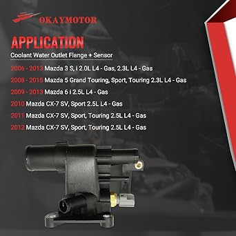 OKAY MOTOR Coolant Water Outlet Flange + Sensor for Mazda 3 5 6 CX-7 2006-2015 2.0L 2.3L 2.5L L4 902-690 LF941517Z LF94-15-17Z LF9415179A LF94-15-179A
