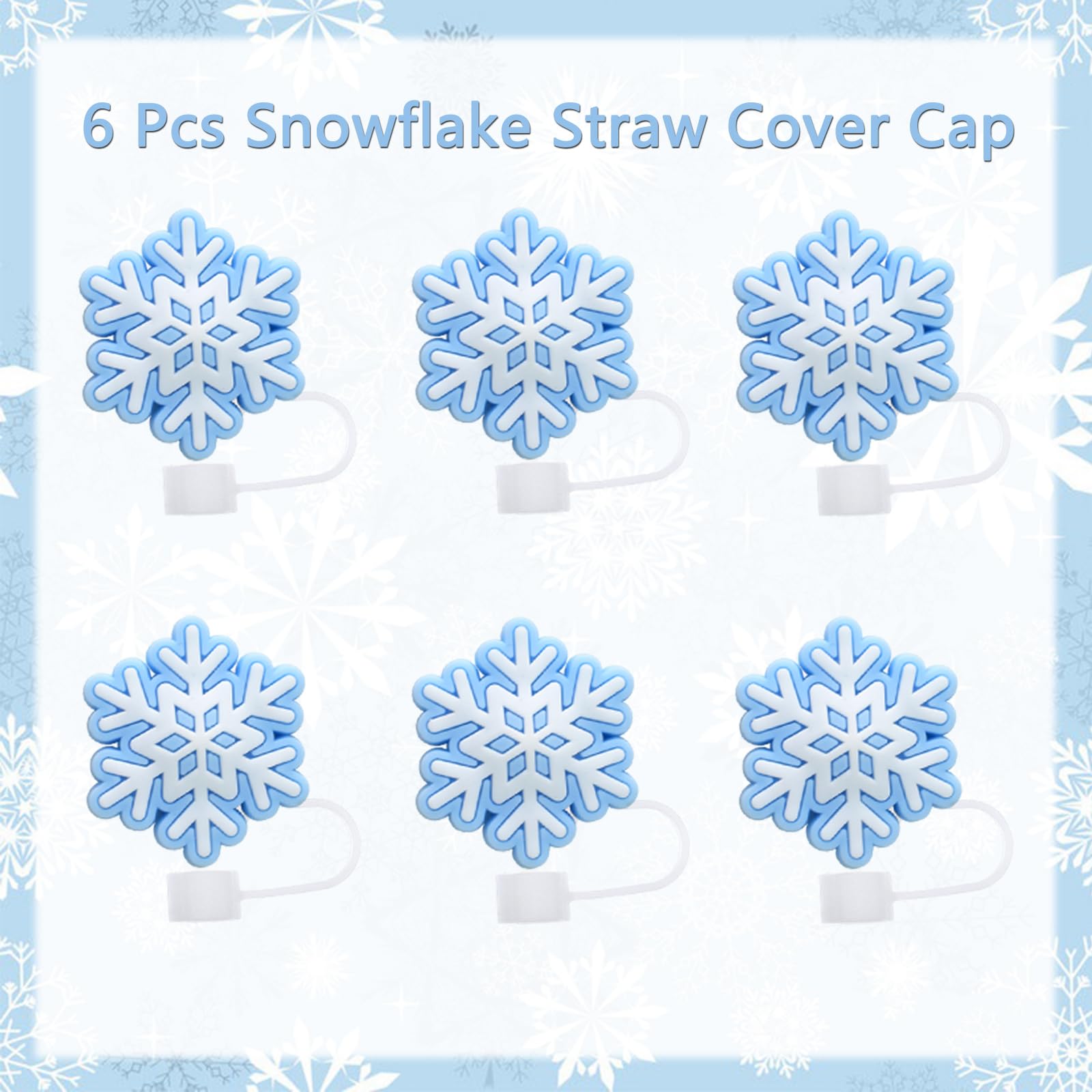 6Pcs Christmas Snowflake Straw Covers Cap for Stanley Cup, 10mm Snowflake Straw Toppers Reusable Winter Straw Cap Stopper Blue White Snowflake Xmas Stanley Straw Caps Silicone Stanley Cup Accessories