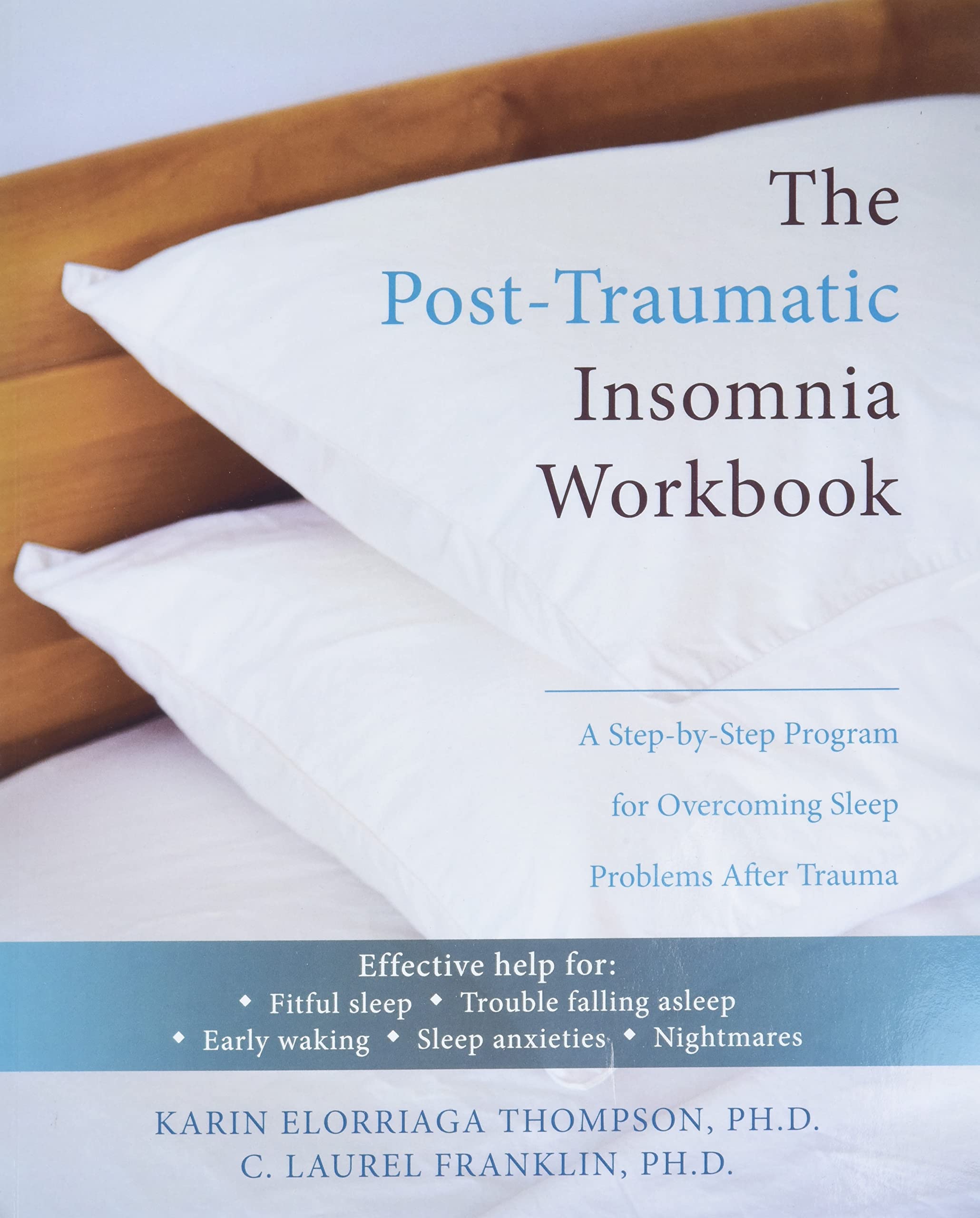 Post-traumatic Insomnia Workbook