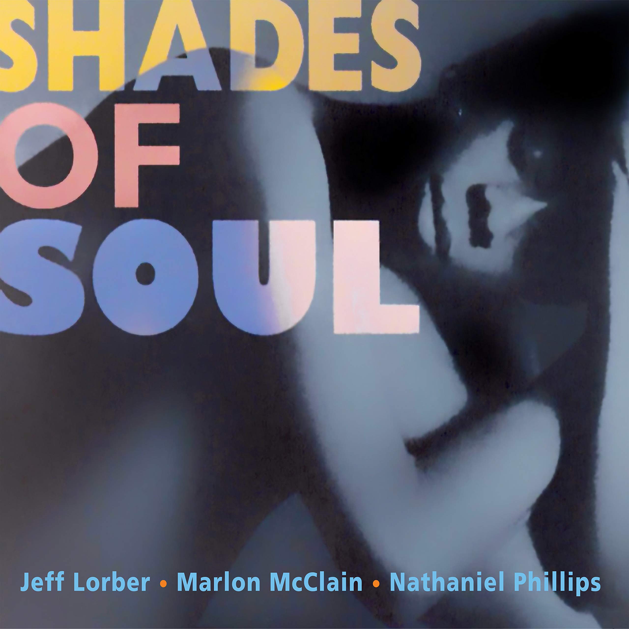 Shades Of Soul