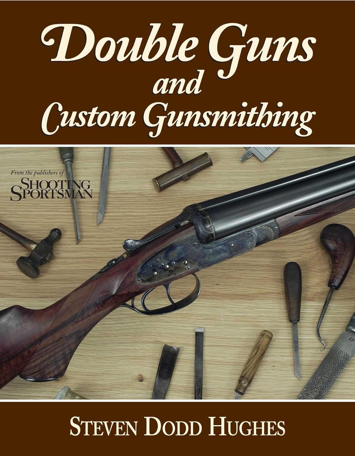 Double Guns and Custom Gunsmithing      Kindle Edition