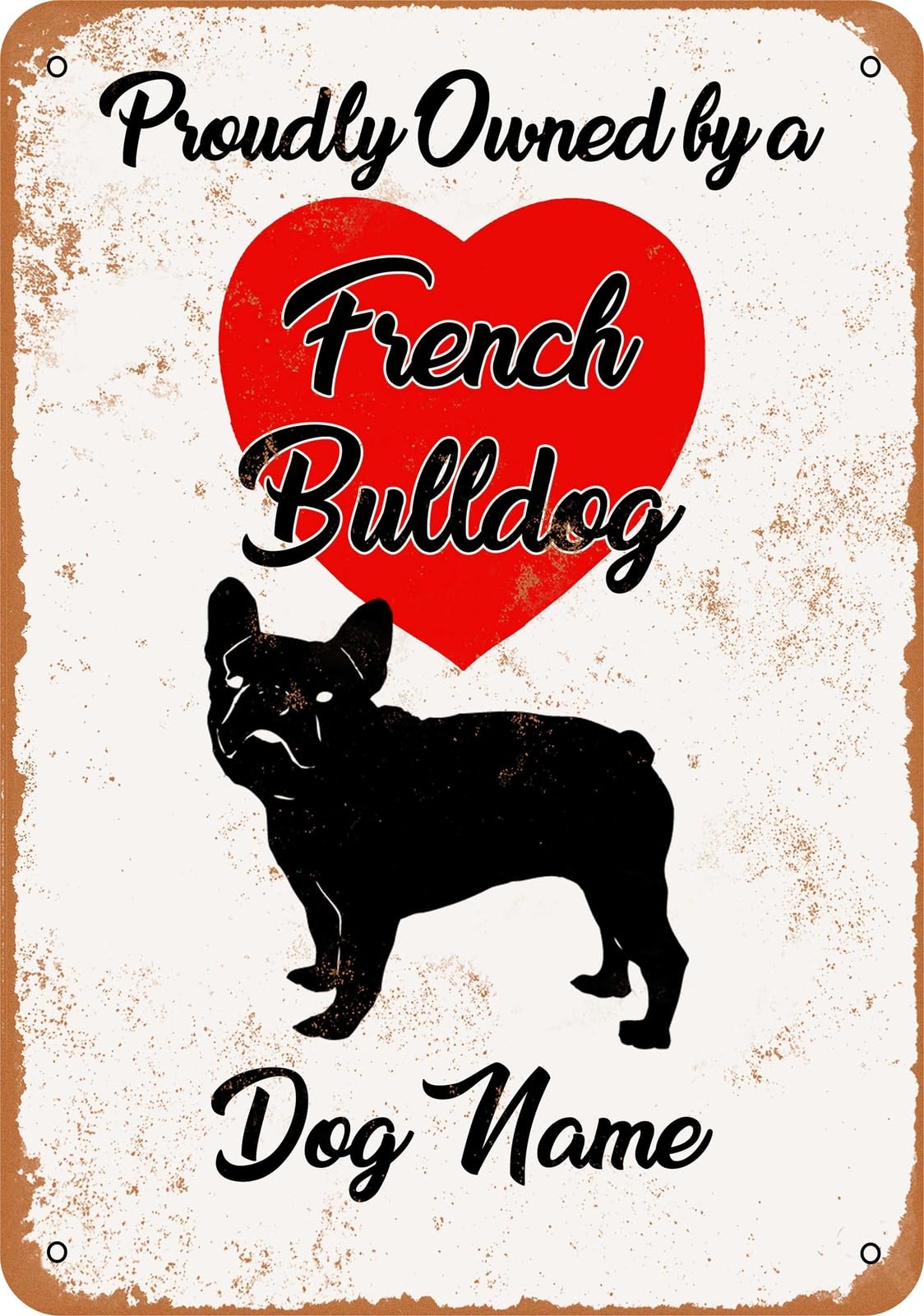 Miaomansenstore Metal Sign - Custom Dog Name - French Bulldog 2 - Vintage Look Home Decor