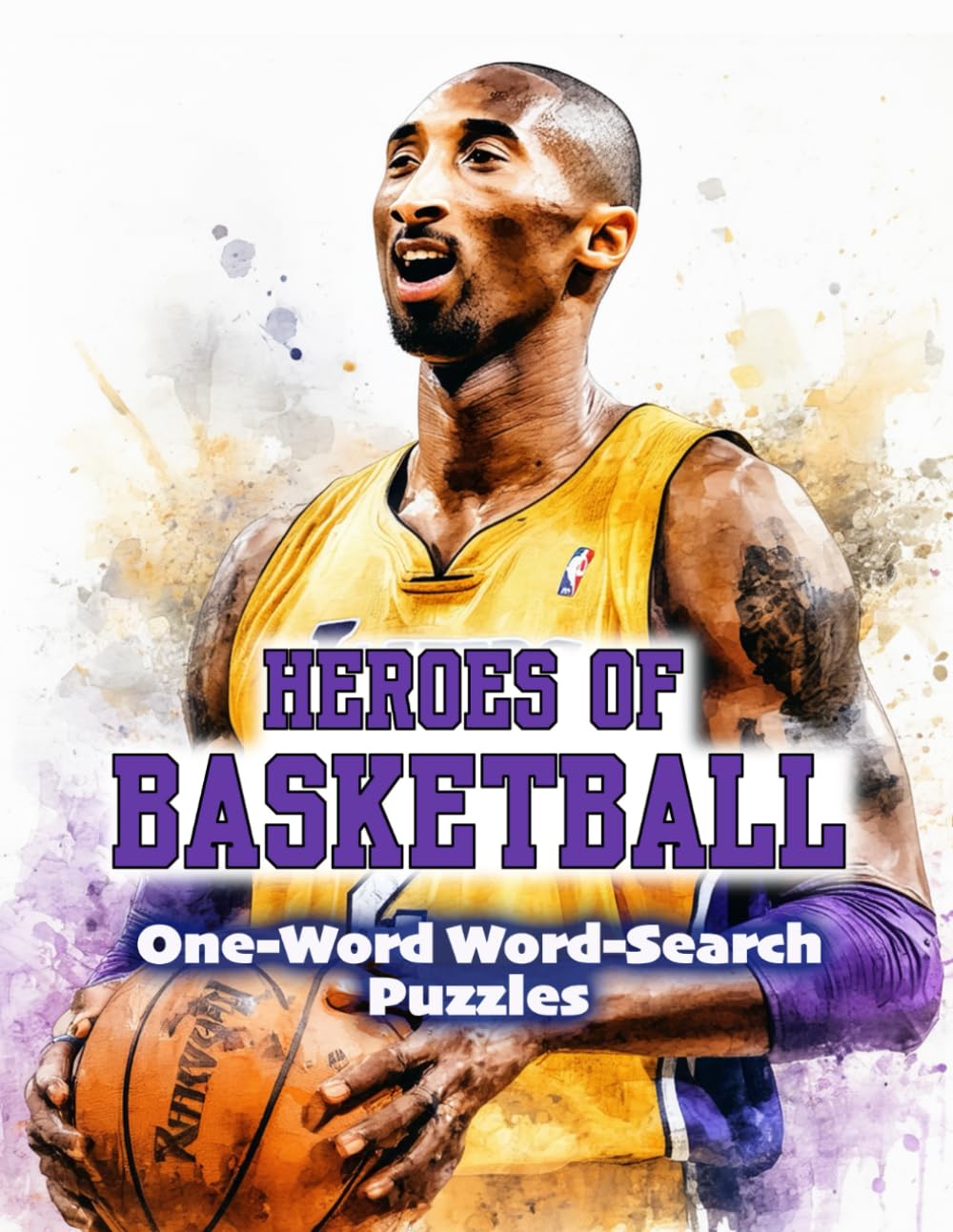 HEROES OF BASKETBALL: ONE-WORD WORD-SEARCH PUZZLES