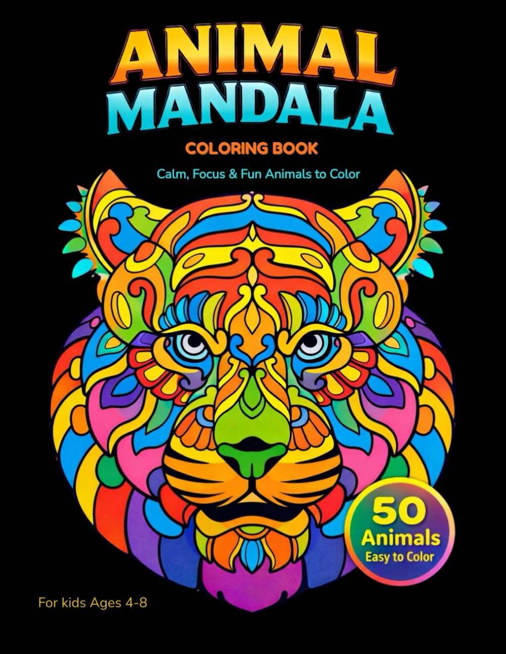 Gentle Animal Mandalas: Wide-Line Coloring for Calm, Focus & Fun (Ages 4–8)