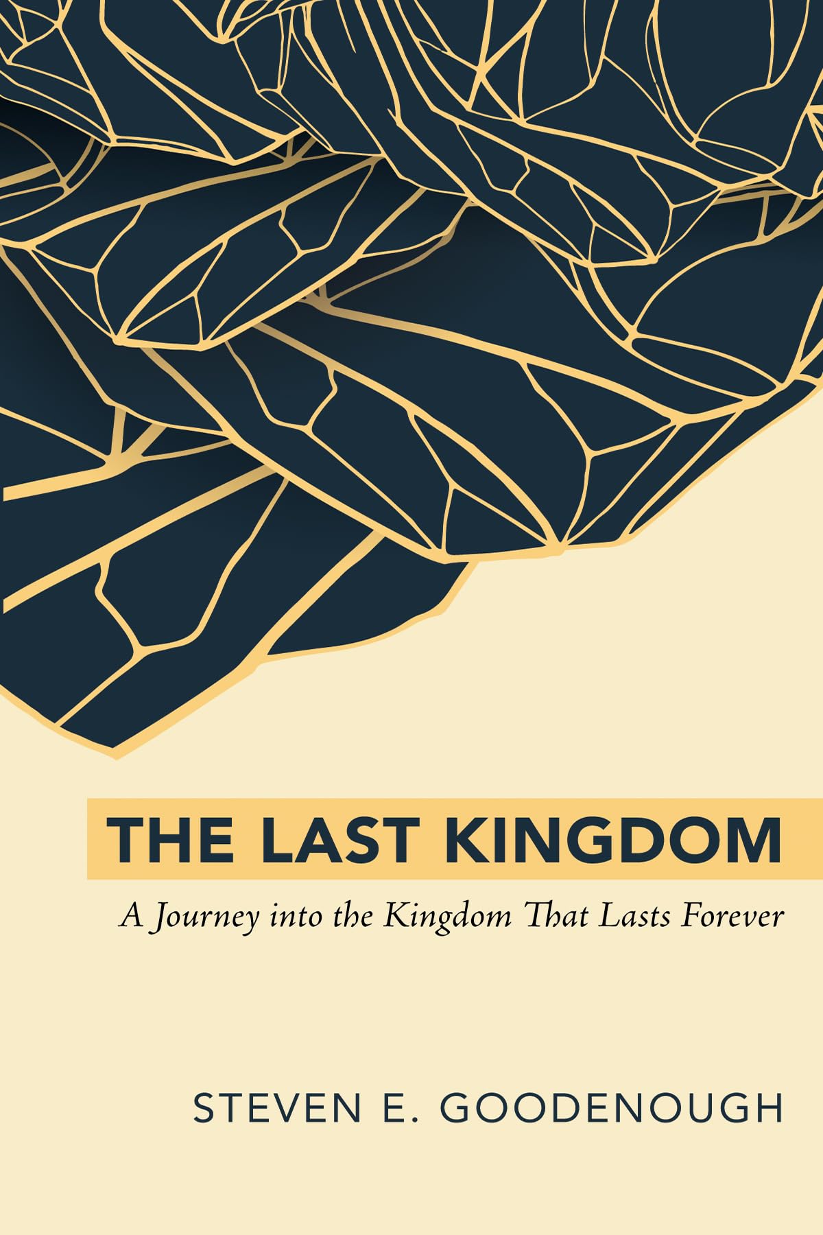 The Last Kingdom: A Journey into the Kingdom That Lasts Forever