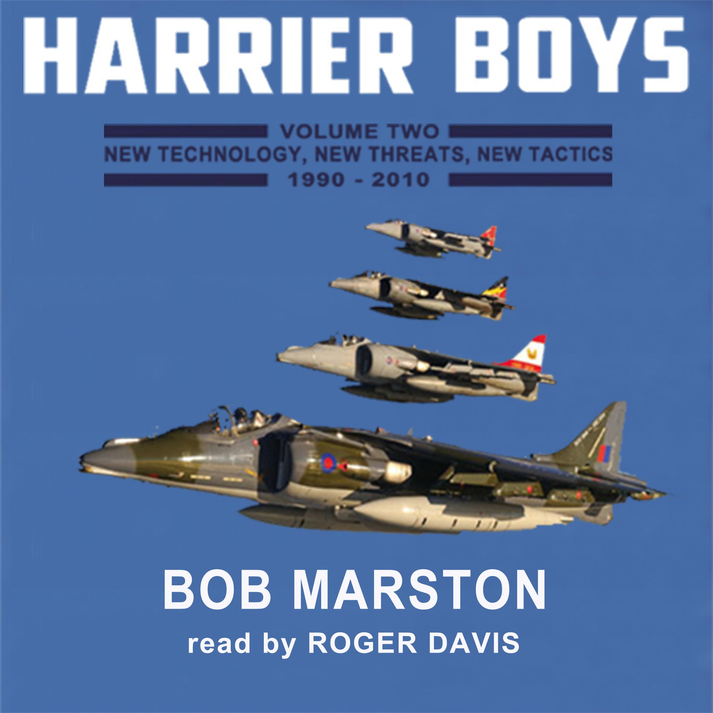 Cover art for Harrier Boys, Book 2: New Technology, New Threats, New Tactics, 1990-2010