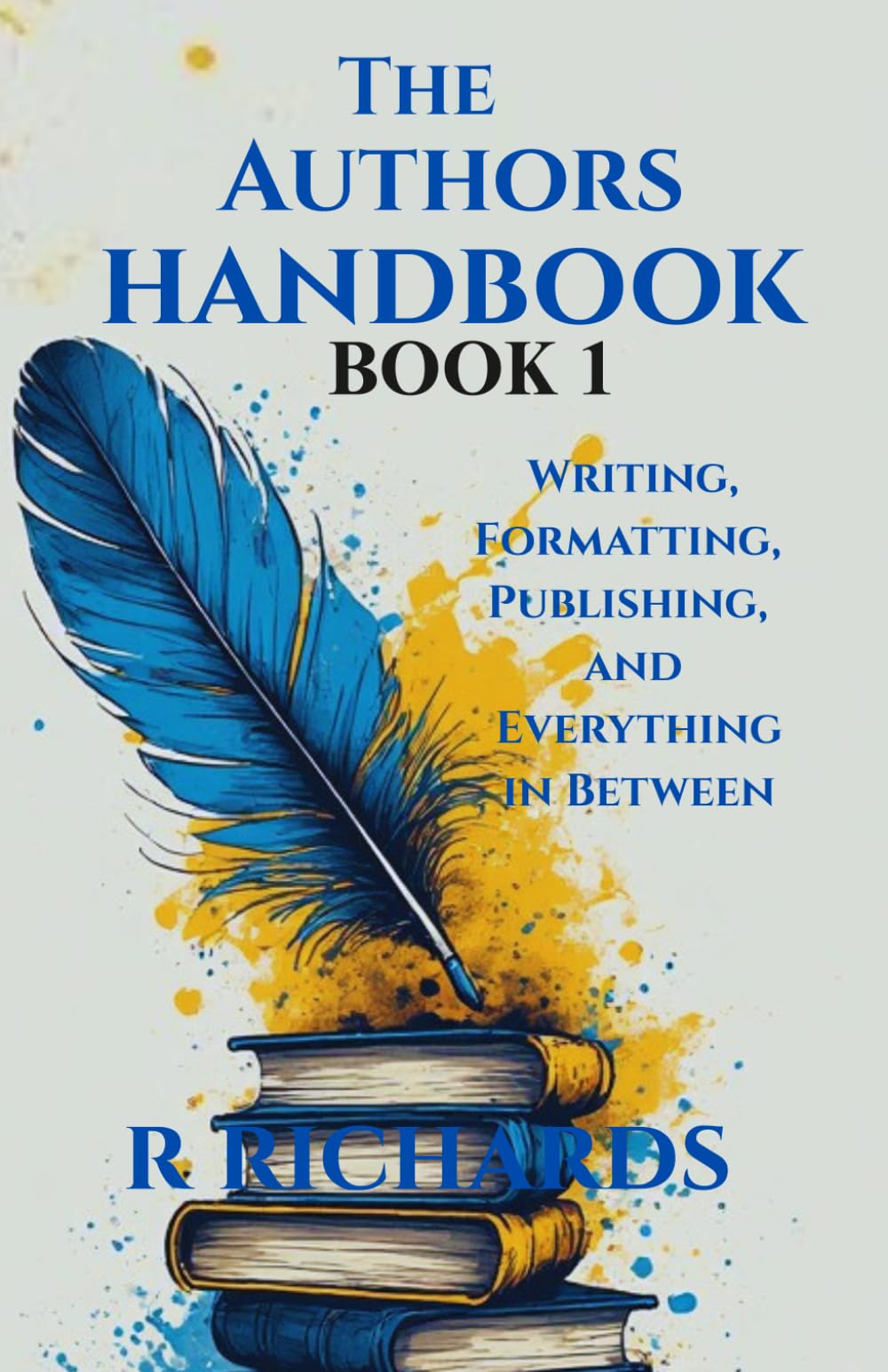 The Authors Handbook: Book 1