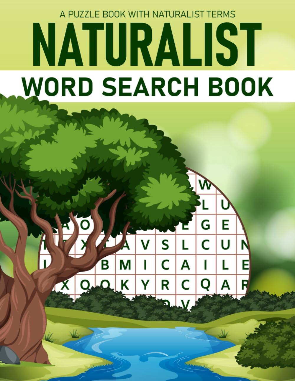 Naturalist Word Search Book: Nature Related Terms Themed Word Search