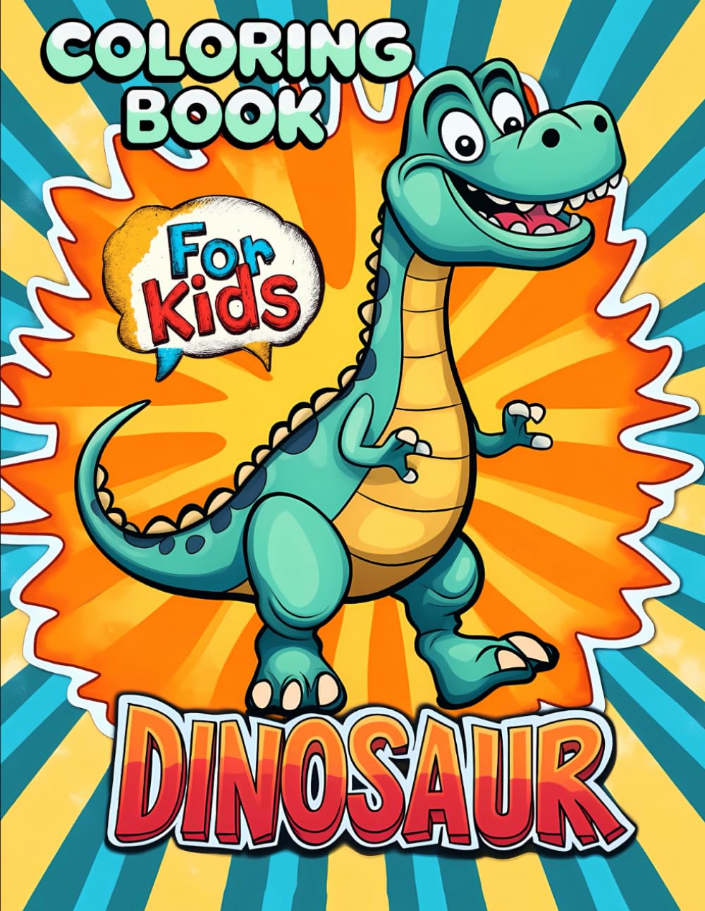 Coloring Book Dinosaur: Big and Easy Coloring Pages for Kids | 8.5x11 Inches, 50+ Pages