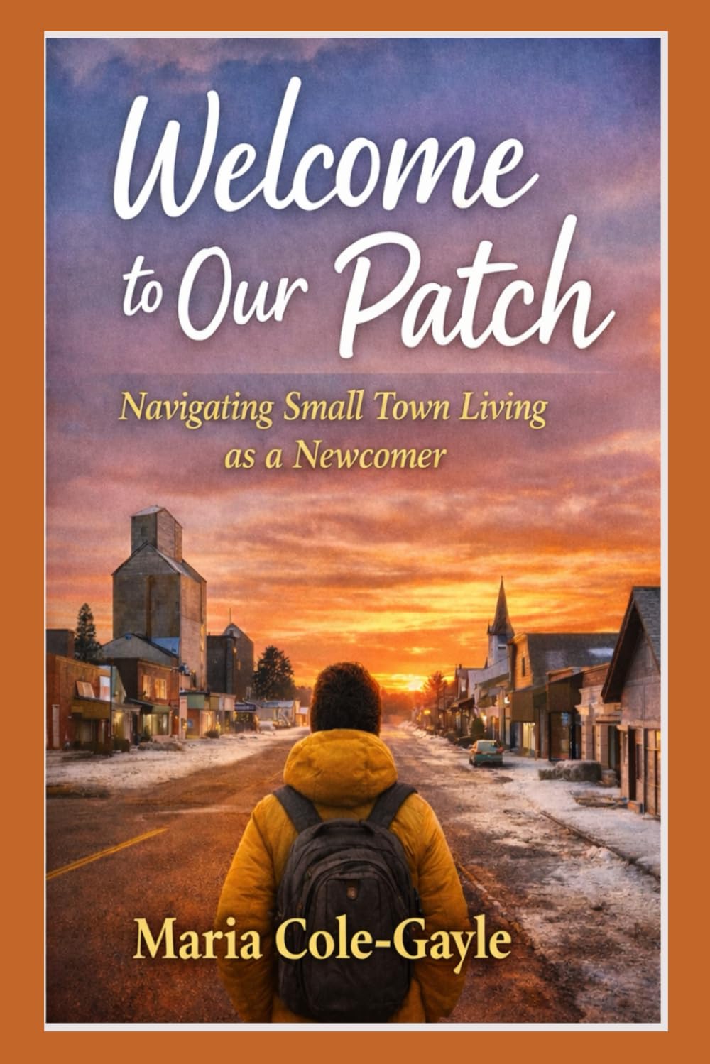Welcome to Our Patch: Navigating Small Town Living as a Newcomer