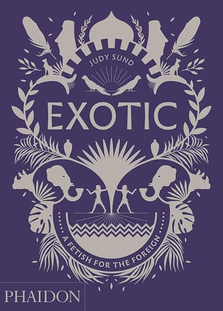 Portada de Exotic a Fetish for the Foreign