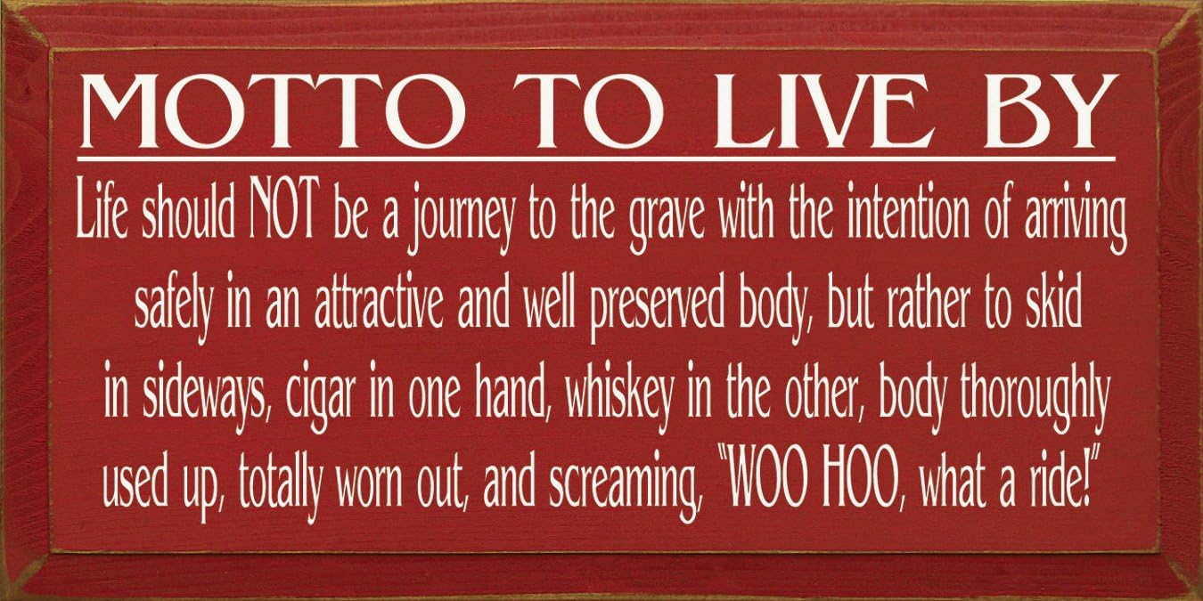 Wooden Sign - Motto To Live By...Cigar and Whiskey (Black)