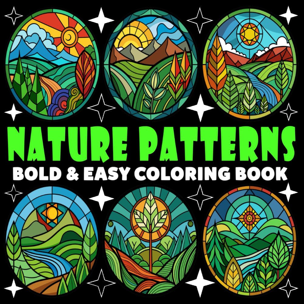 Nature Patterns Coloring Book | Bold and Easy Coloring Book: 70 Pages - 8.5" x 8.5" - For Mandala Lovers (Bold & Easy Coloring Book Series)